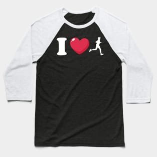 I Love Running Baseball T-Shirt